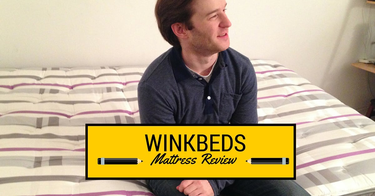 WinkBeds Mattress Review Only a Few Complaints