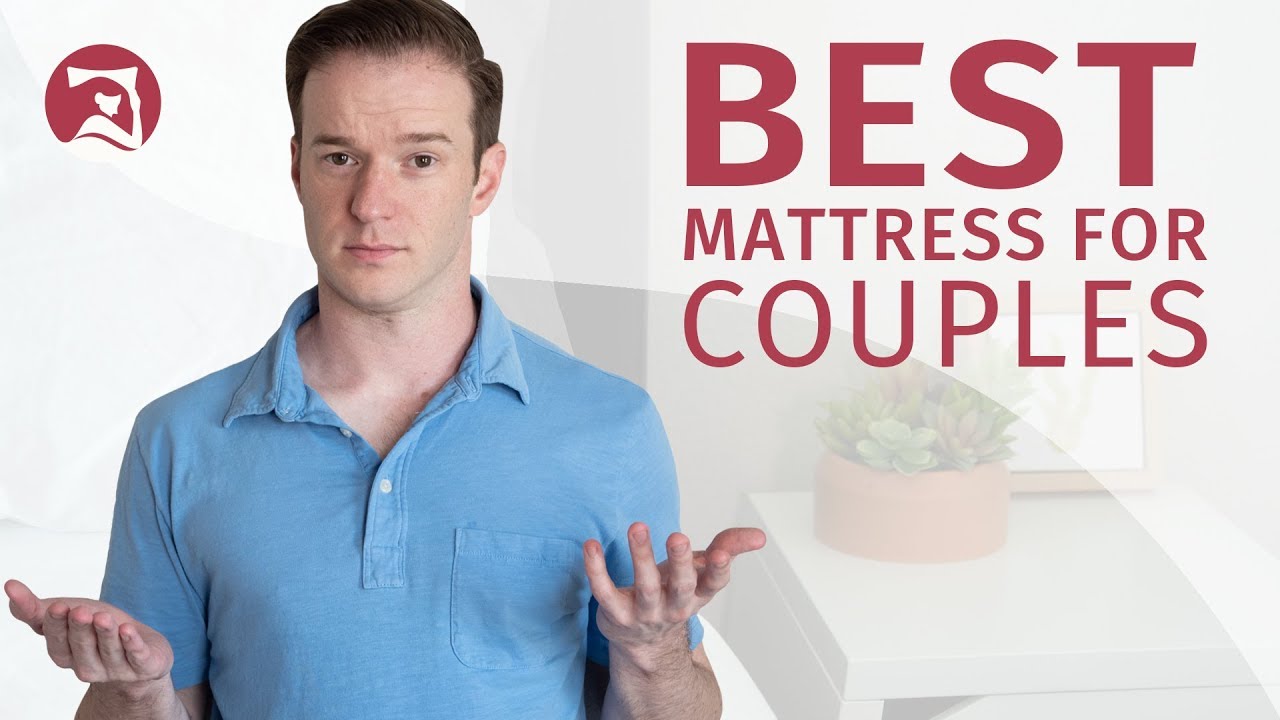 8 Best Mattresses For Couples (2020) Reviews & Complete Guide