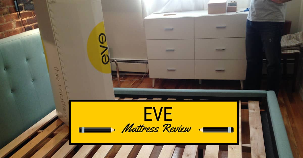 Eve Mattress Review (2024 Update) Mattress Clarity