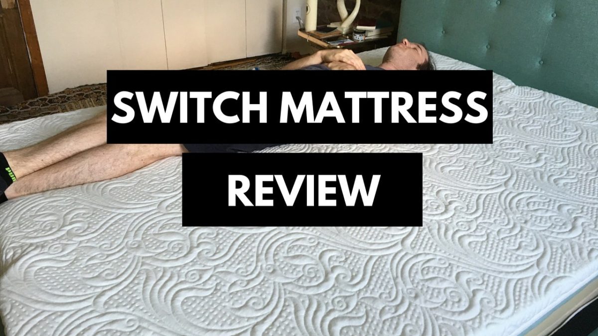 Switch Mattress Review (2024) Mattress Clarity