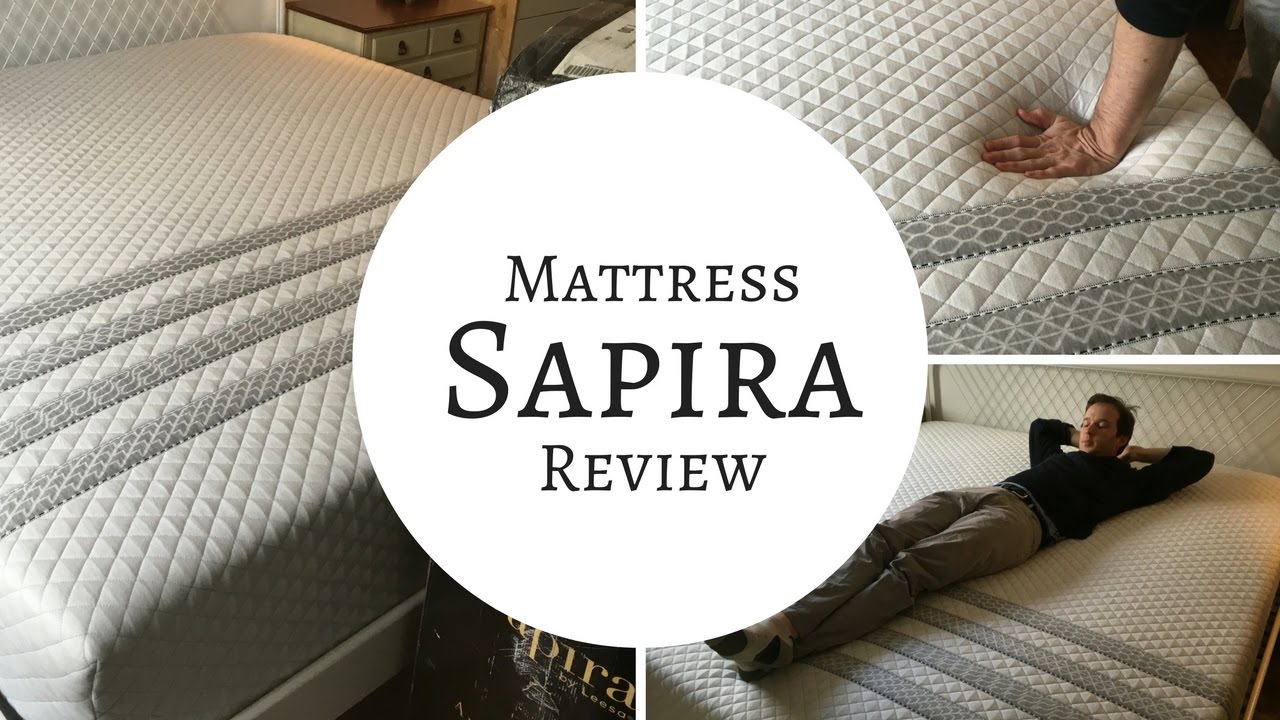 Sapira Mattress Review - Mattress Clarity