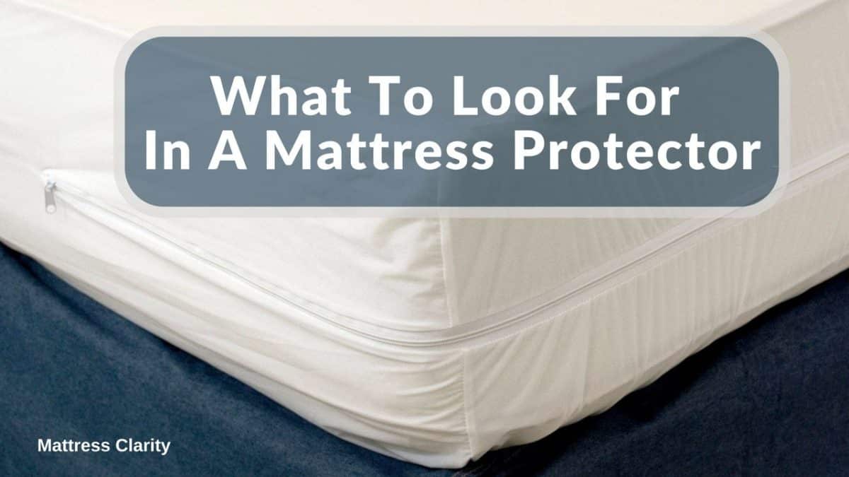 What to Look for in a Mattress Protector