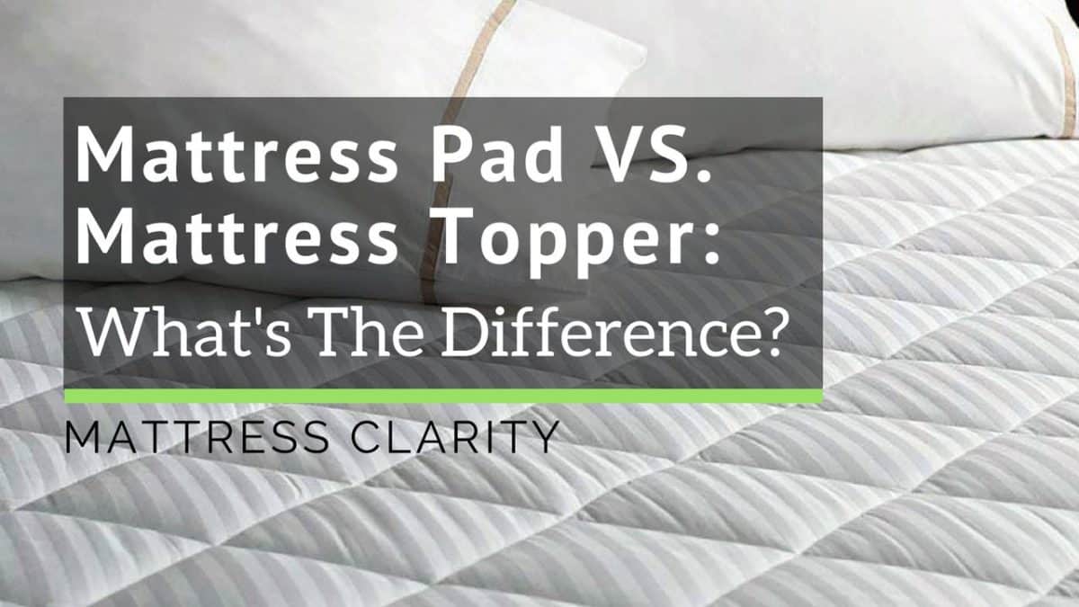 Mattress Pads vs. Mattress Toppers: What's the Difference?