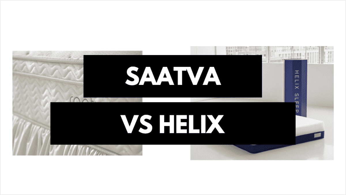 Saatva Vs Helix Which Should You Get? Mattress Clarity