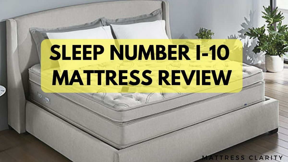 Sleep Number I 10 Review Best Mattress In The Line Mattress