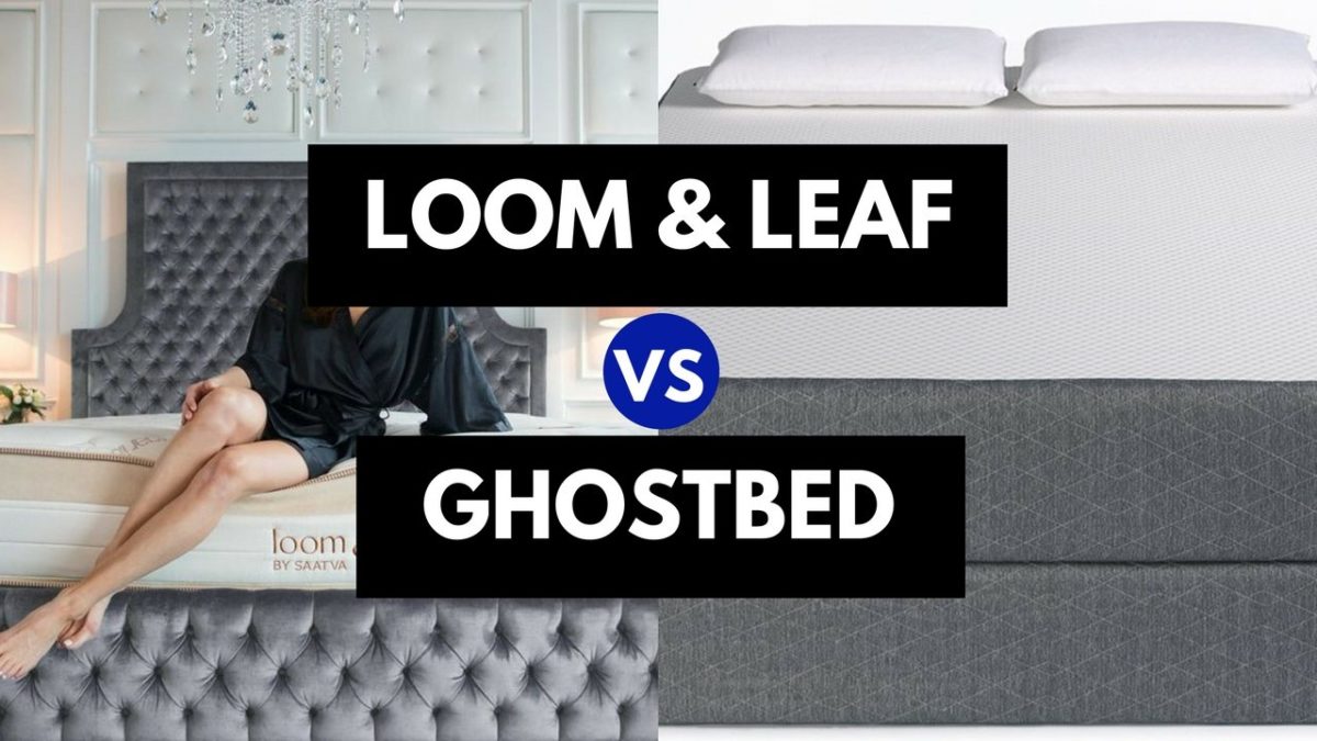 Ghostbed vs loom and leaf lulamassage