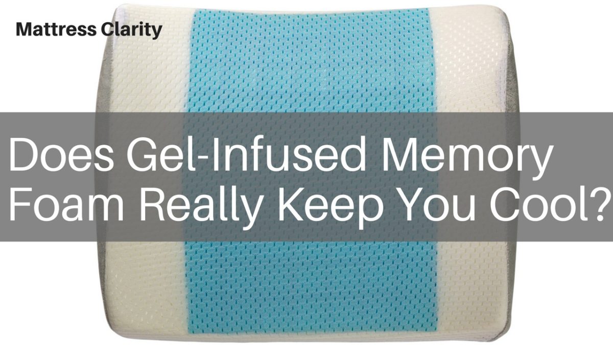 Does Gel Memory Foam Keep You Cooler