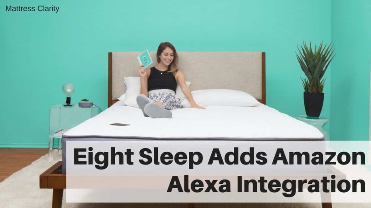 Eight Sleep Adds Amazon Alexa Integration (2024) Mattress Clarity