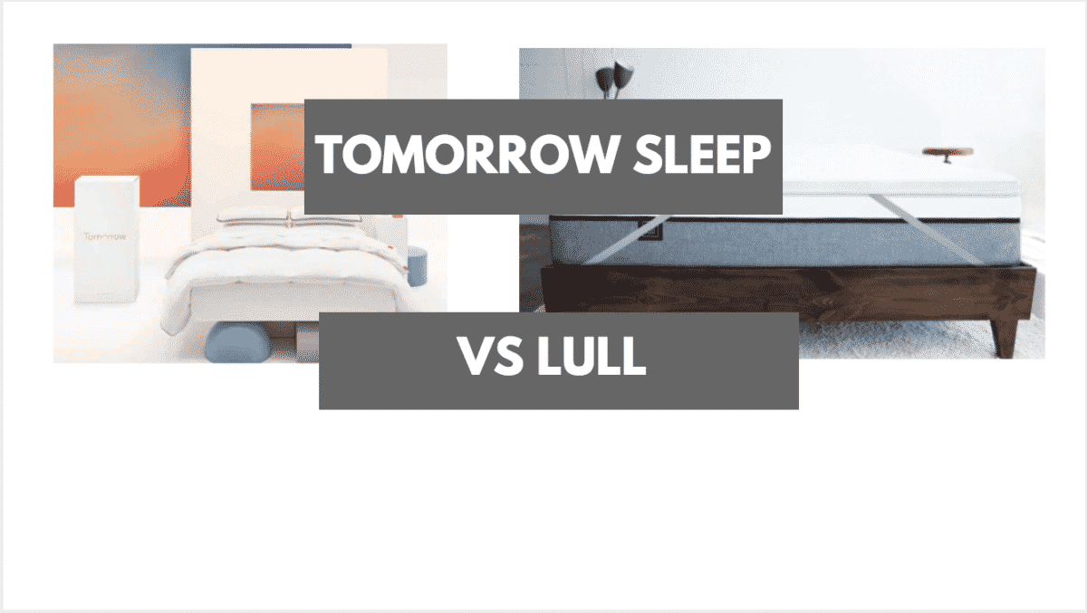 Tomorrow Sleep vs Lull Comparison Mattress Clarity