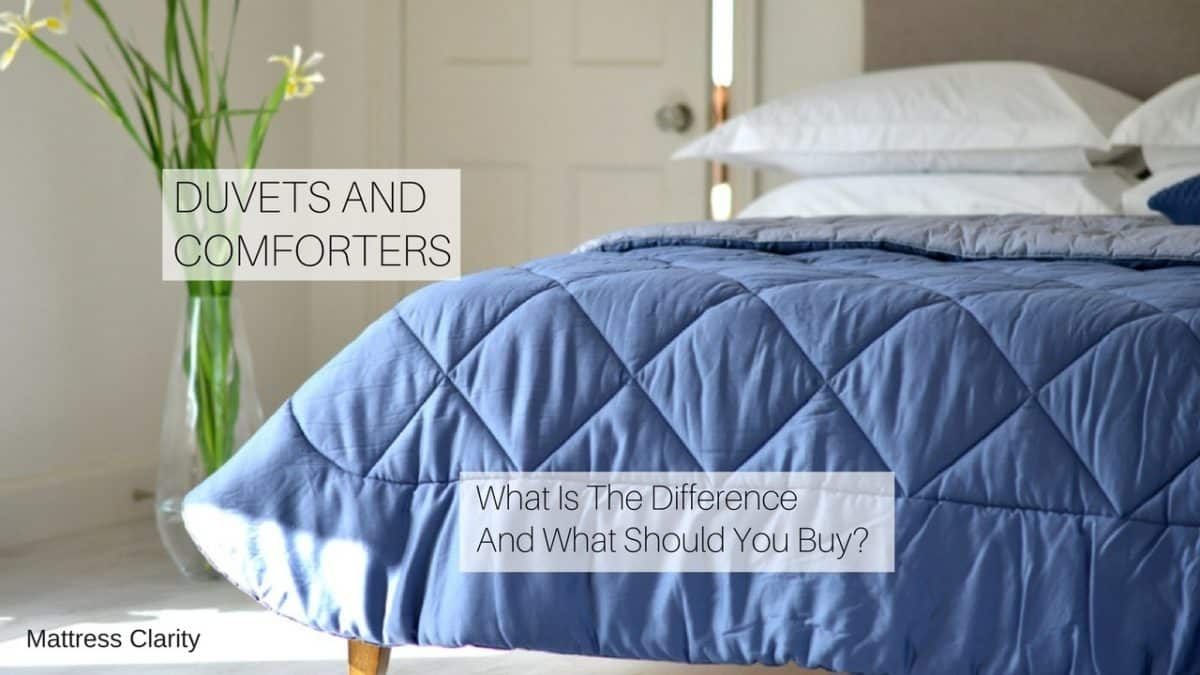 Duvets And Comforters What Is The Difference And What Should You Buy Duvets And Comforters What Is The Difference And What Should You Buy