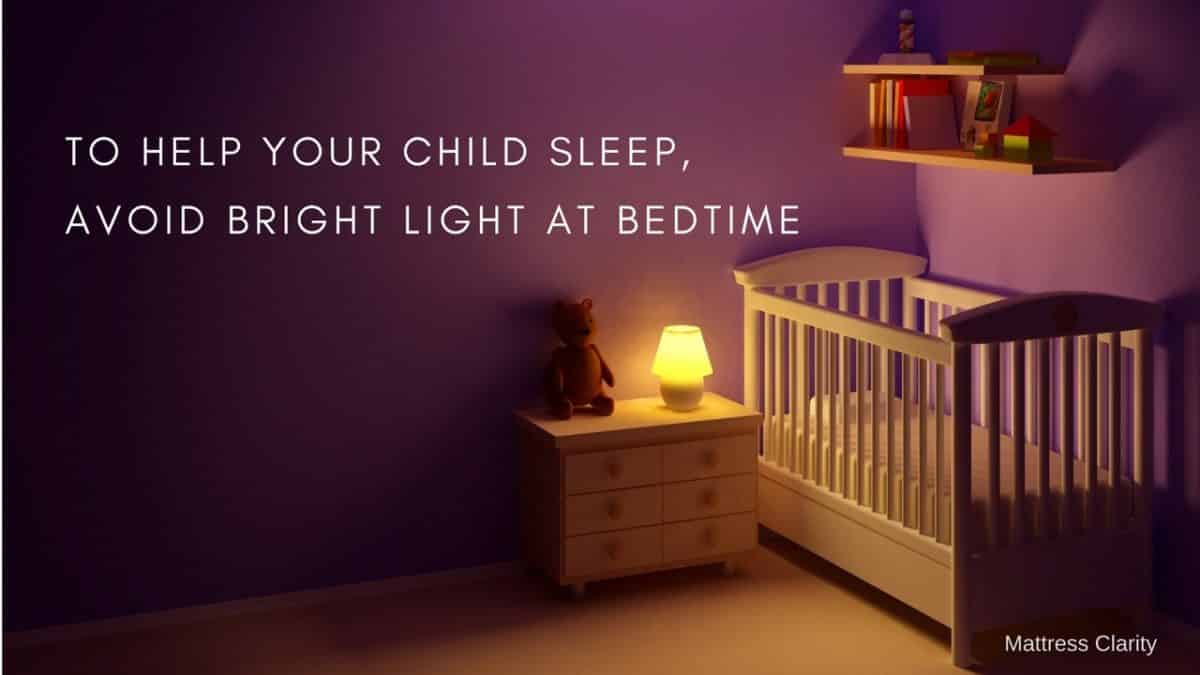 To Help Your Child Sleep, Avoid Bright Light At Bedtime