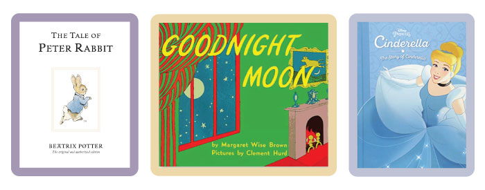 Classic bedtime stories: The Tale Of Peter Rabbit, Goodnight Moon, Cinderella