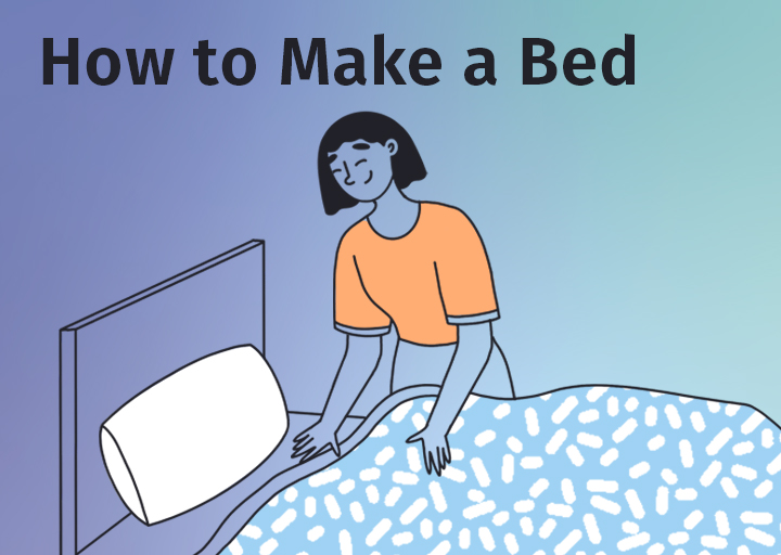 How To Make The Bed